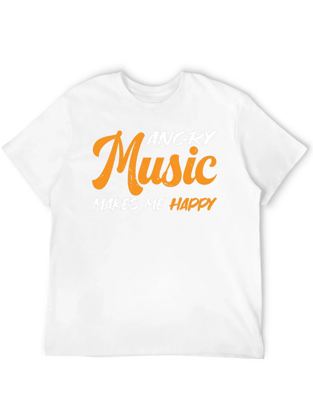 Angry Music Makes Me Happy T-Shirt