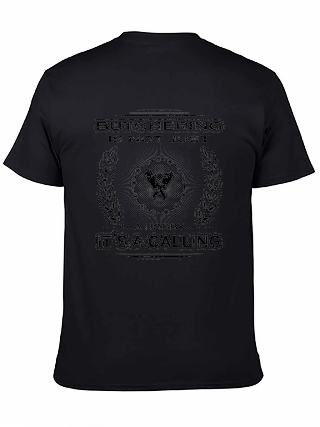 Butchering is a Calling Graphic Tee - Black
