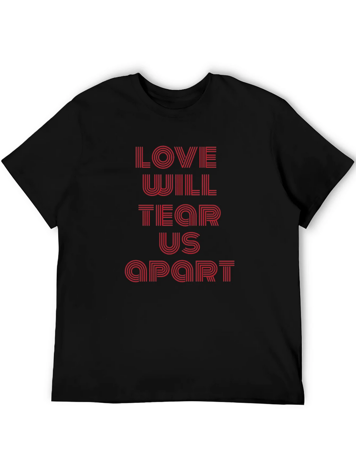 Love Will Tear Us Apart Graphic T-Shirt