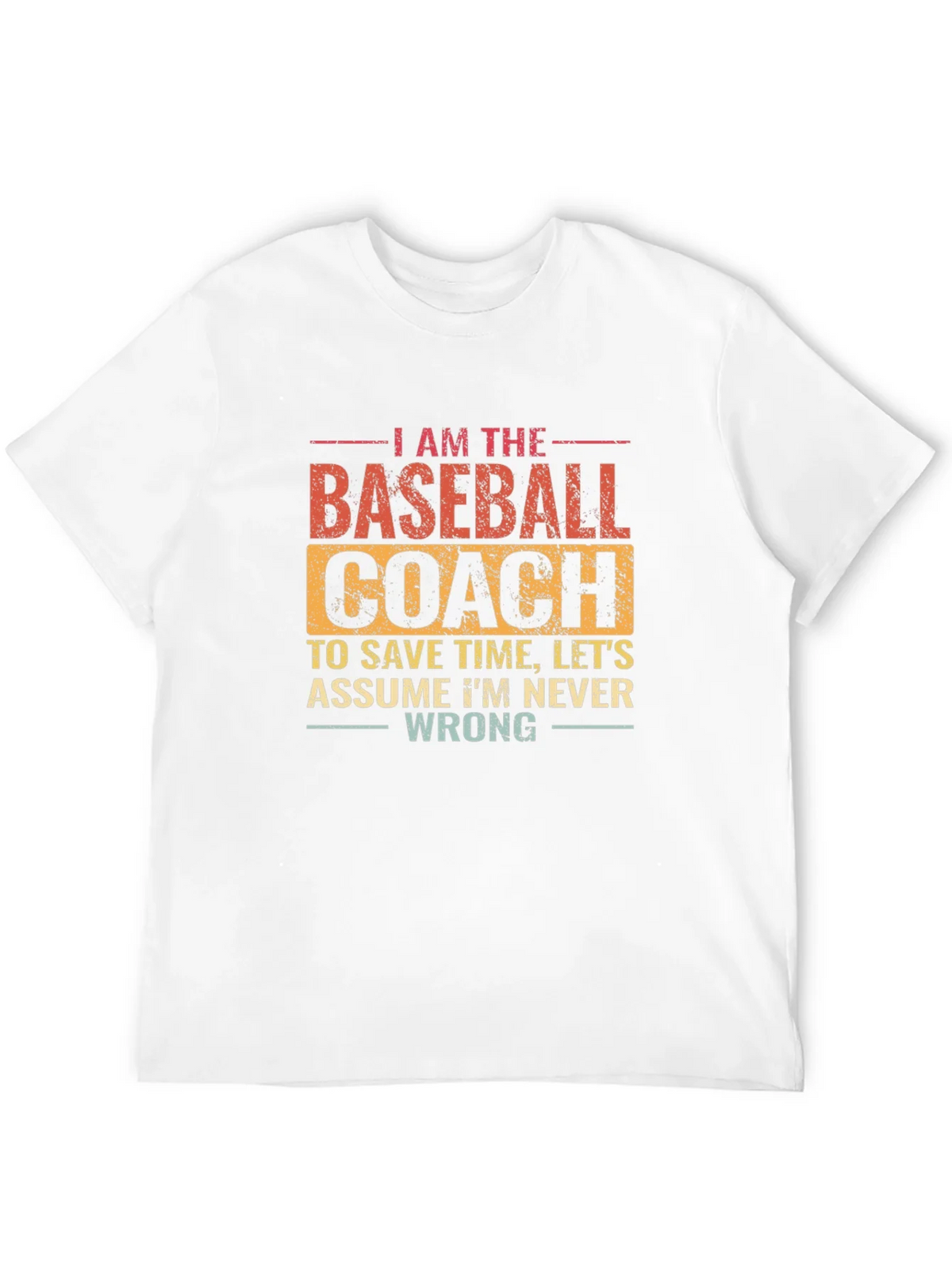 Baseball Coach T-Shirt: Funny Slogan Tee