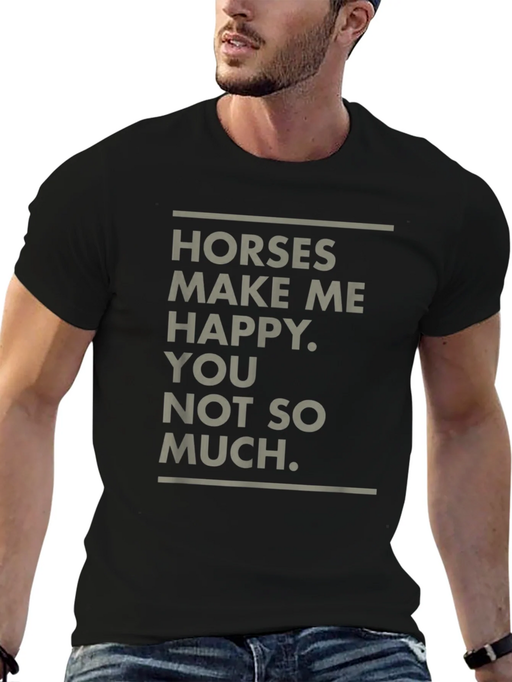 Horses Make Me Happy Funny Graphic Tee