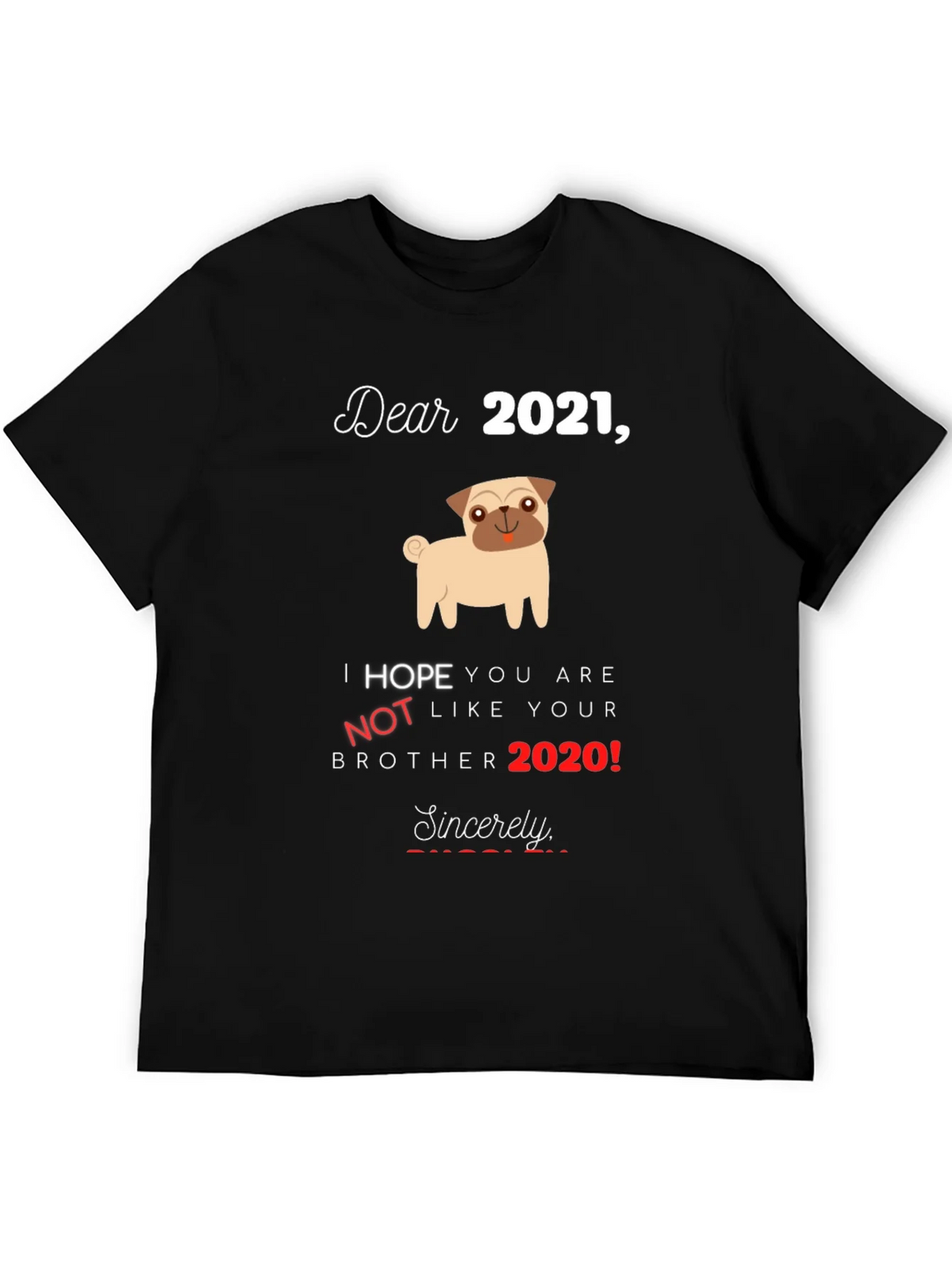 Funny 2021 Hopeful Graphic T-Shirt
