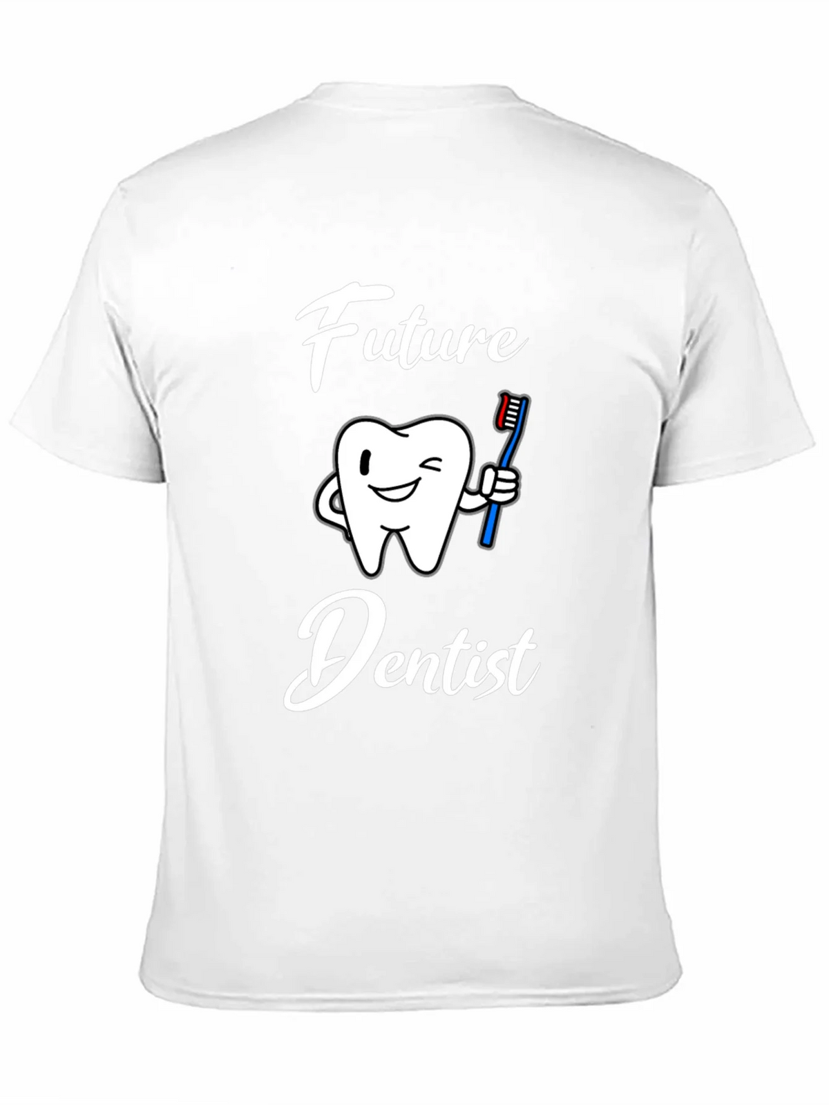 Future Dentist Graphic T-Shirt