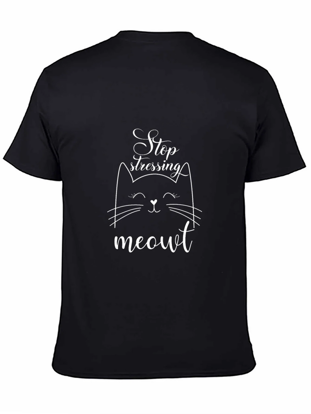 Stop Stressing Meowt Black T-Shirt