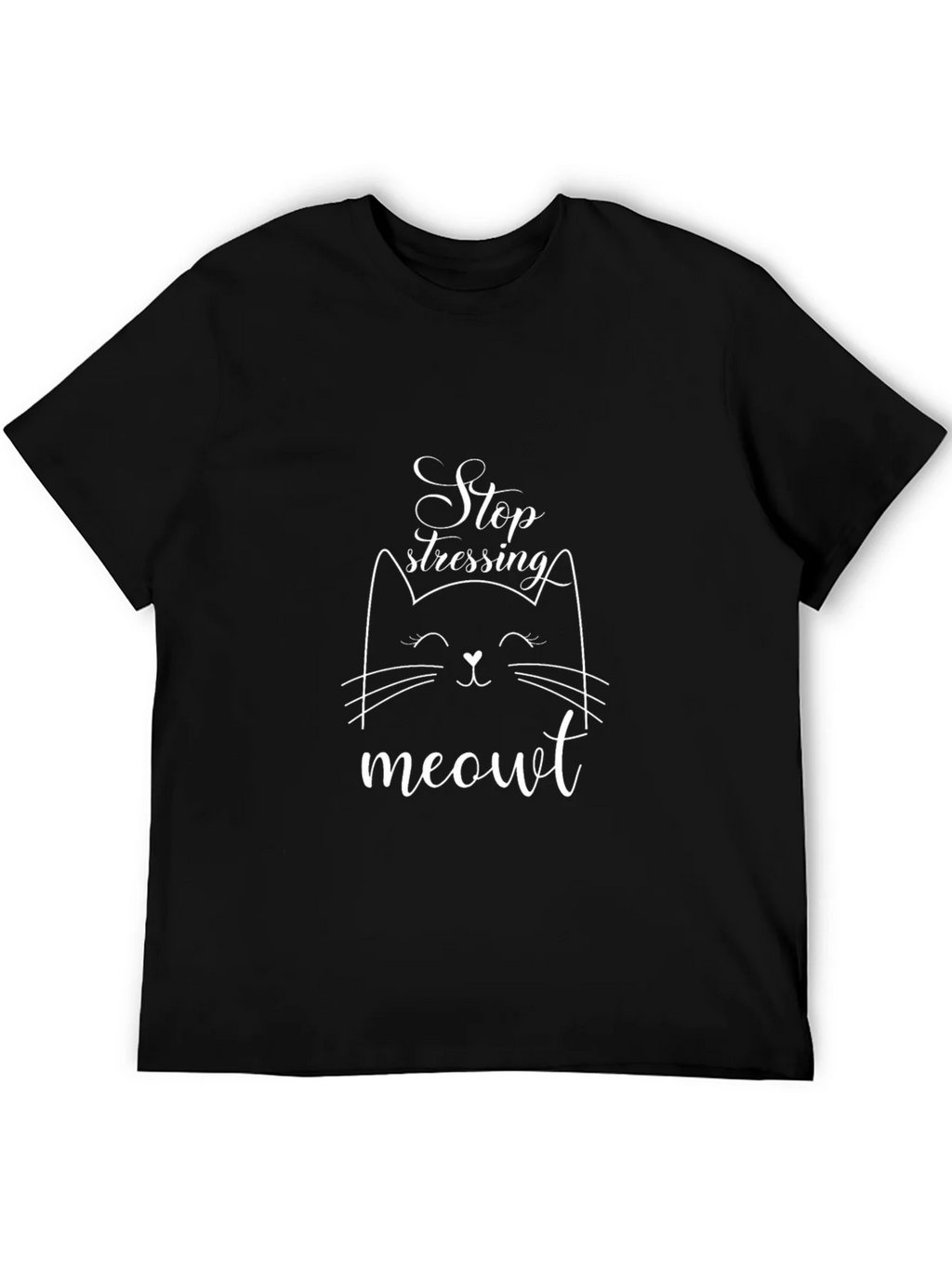 Stop Stressing Meowt Black T-Shirt